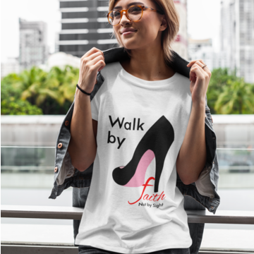 Walk by Faith T-shirt